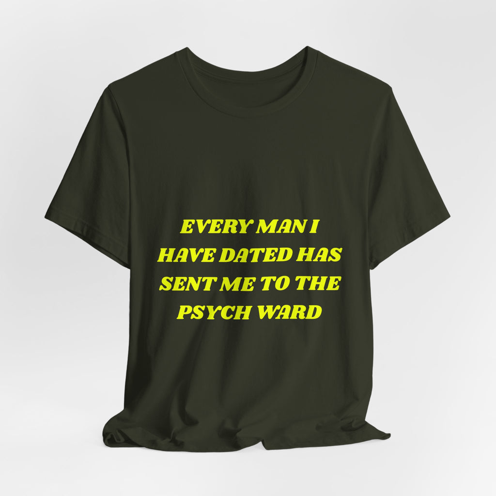 Psych Ward Tee