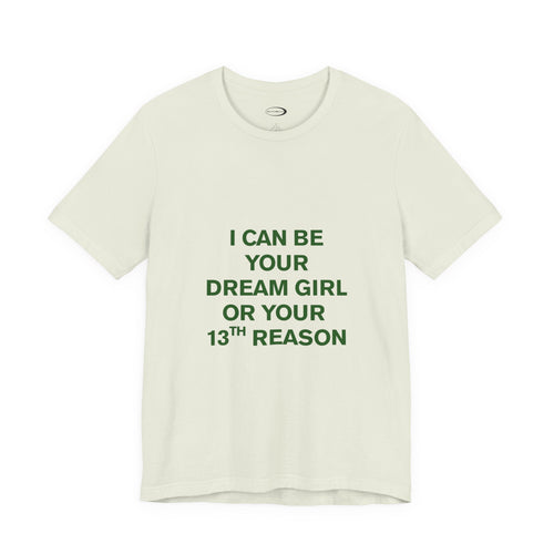 13th Reason Tee