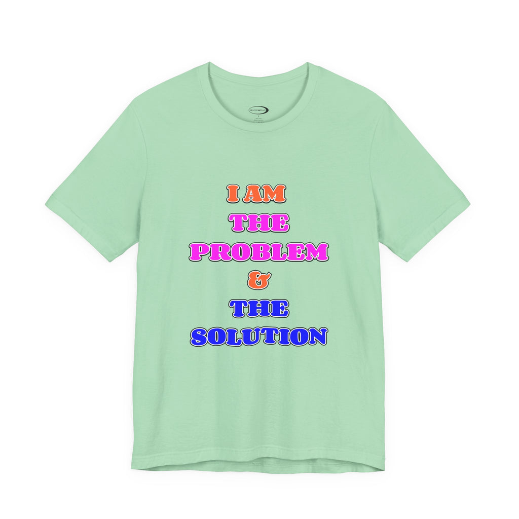 Problem & Solution Tee