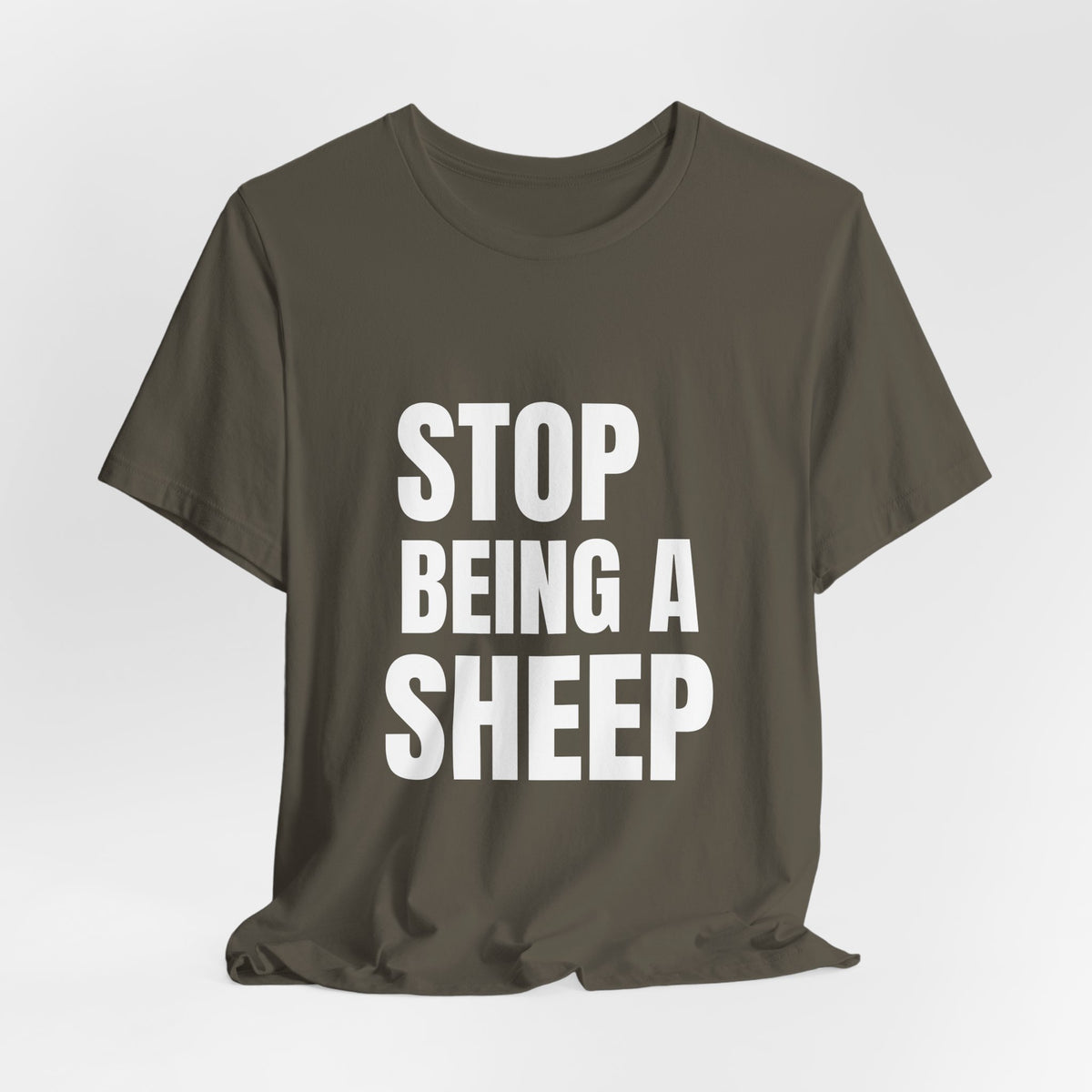 Stop Being A Sheep Tee