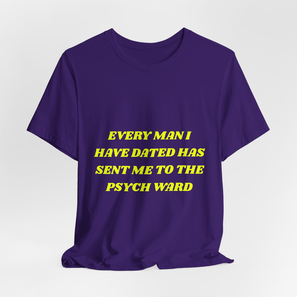 Psych Ward Tee