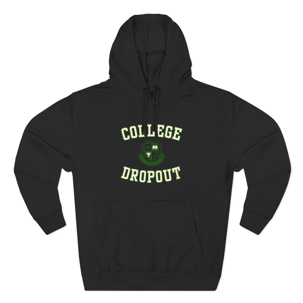 College Dropout Hoodie