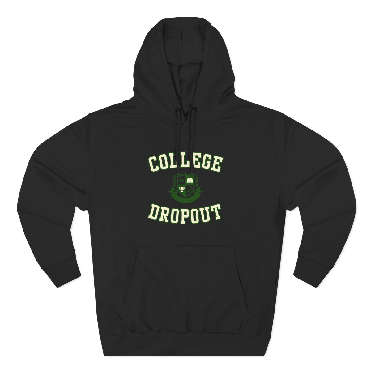 College Dropout Hoodie