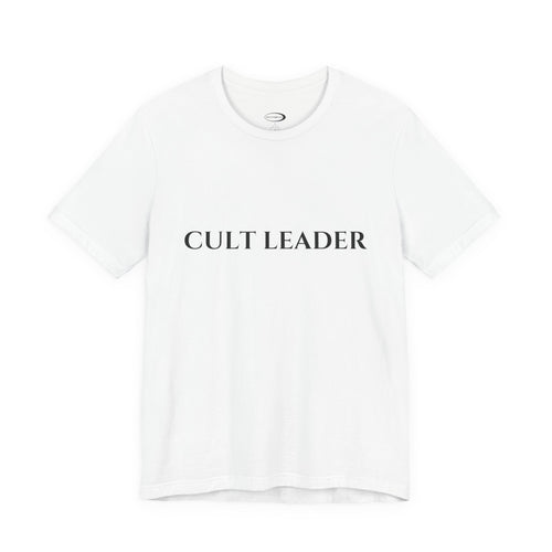 Cult Leader Tee