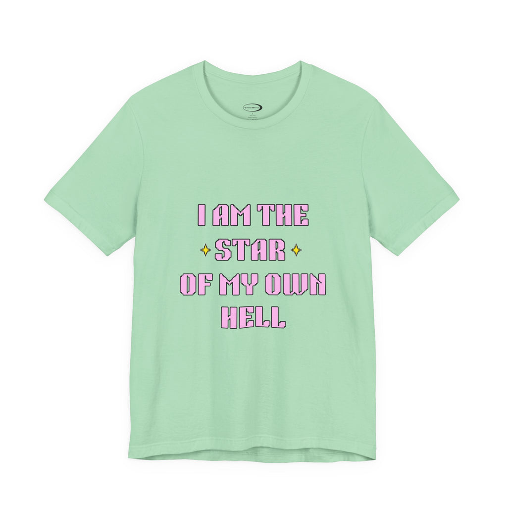 Star Of My Own Hell Tee