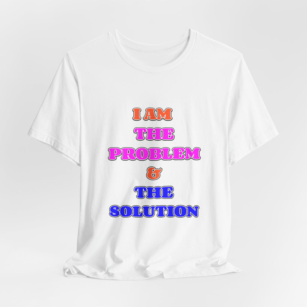 Problem & Solution Tee